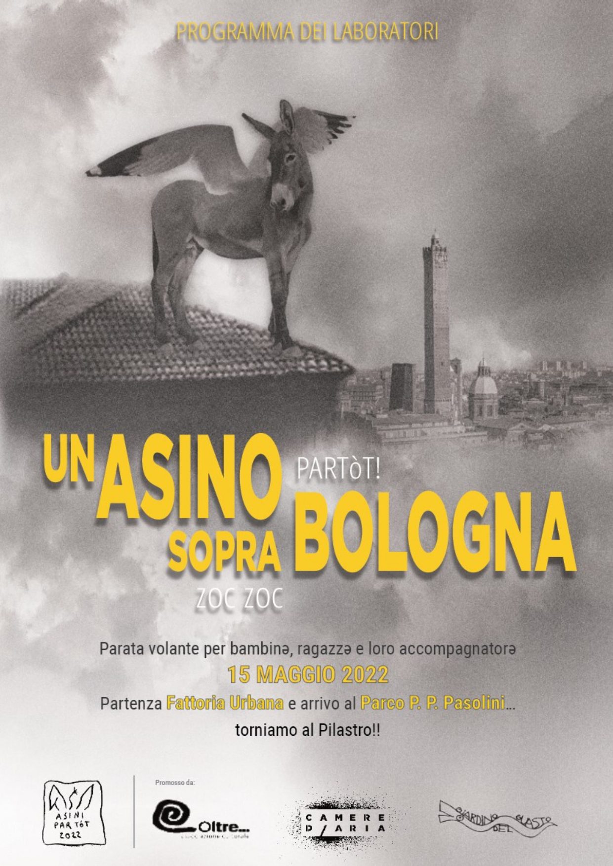 Programma della Par Tòt Parata – Un Asino Sopra Bologna del 15 Maggio 2022! Zoc Zoc!