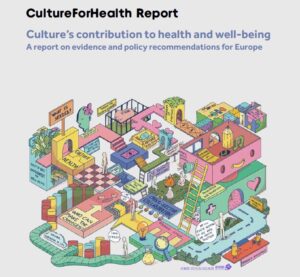 The Culture For Health Report